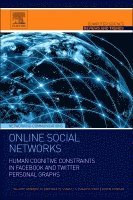 Valerio Arnaboldi, Andrea Passarella, Marco Conti, Robin I.M. Dunbar - Online Social Networks, Häftad