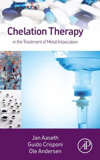 bokomslag Chelation Therapy in the Treatment of Metal Intoxication