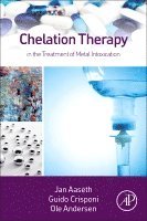 bokomslag Chelation Therapy in the Treatment of Metal Intoxication