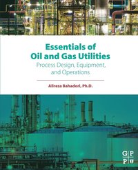 bokomslag Essentials of Oil and Gas Utilities