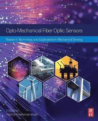 bokomslag Opto-mechanical Fiber Optic Sensors