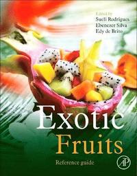 bokomslag Exotic Fruits Reference Guide