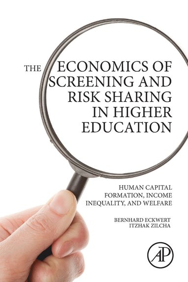 bokomslag The Economics of Screening and Risk Sharing in Higher Education