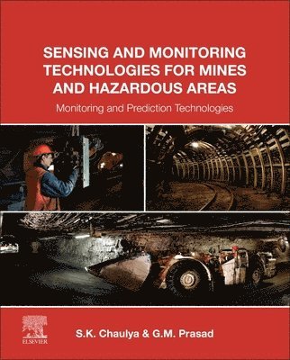 bokomslag Sensing and Monitoring Technologies for Mines and Hazardous Areas