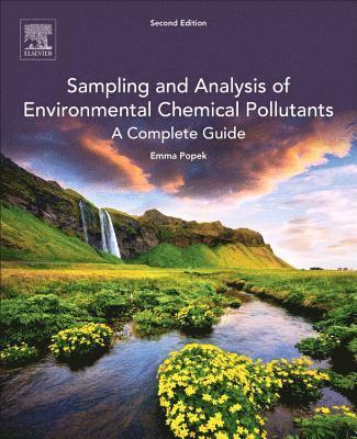 Sampling and Analysis of Environmental Chemical Pollutants 1