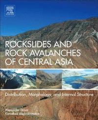 bokomslag Rockslides and Rock Avalanches of Central Asia