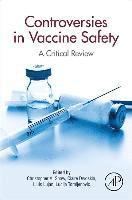 bokomslag Controversies in Vaccine Safety