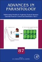 Roy Anderson, Maria Gloria Basanez - Mathematical Models for Neglected Tropical Diseases: Essential Tools for Control and Elimination, Part A, Inbunden