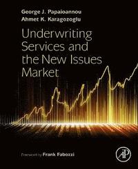 bokomslag Underwriting Services and the New Issues Market