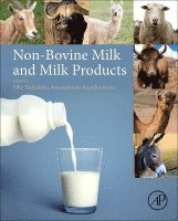 bokomslag Non-Bovine Milk and Milk Products