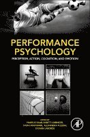 Raab,, Markus Raab, Babett Lobinger, Sven Hoffmann, Alexandra Pizzera, Sylvain Laborde - Performance Psychology, Inbunden
