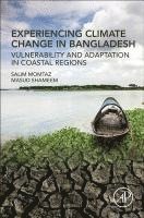 bokomslag Experiencing Climate Change in Bangladesh