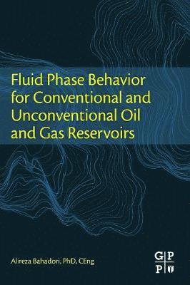 Fluid Phase Behavior for Conventional and Unconventional Oil and Gas Reservoirs 1