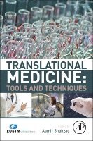 Aamir Shahzad - Translational Medicine: Tools And Techniques, Häftad