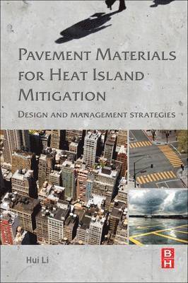 bokomslag Pavement Materials for Heat Island Mitigation