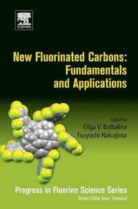 bokomslag New Fluorinated Carbons: Fundamentals and Applications