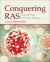 Asfar Azmi, USA) Azmi, Asfar (Assistant Professor, Department of Oncology, Wayne State University School of Medicine, Detroit, Michigan - Conquering RAS, Inbunden