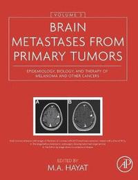 bokomslag Brain Metastases from Primary Tumors, Volume 3