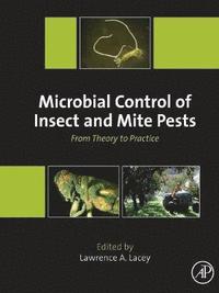 bokomslag Microbial Control of Insect and Mite Pests