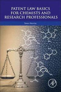 bokomslag Patent Law Basics for Chemists and Research Professionals