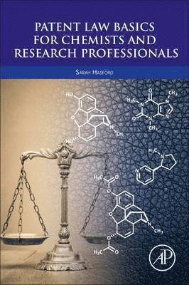 Patent Law Basics for Chemists and Research Professionals 1