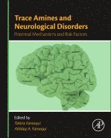 Trace Amines and Neurological Disorders 1