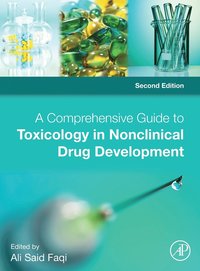 bokomslag A Comprehensive Guide to Toxicology in Nonclinical Drug Development