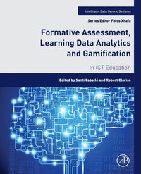 bokomslag Formative Assessment, Learning Data Analytics and Gamification