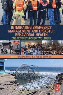 bokomslag Integrating Emergency Management and Disaster Behavioral Health