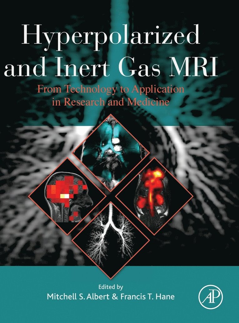 Hyperpolarized and Inert Gas MRI 1