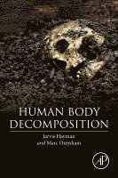 Jarvis Hayman, Marc Oxenham - Human Body Decomposition, Häftad