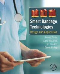 bokomslag Smart Bandage Technologies