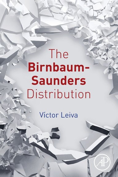 bokomslag The Birnbaum-Saunders Distribution