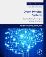 Houbing Herbert Song, Danda B. Rawat, Sabina Jeschke, Christian Brecher - Cyber-Physical Systems, Häftad
