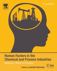 bokomslag Human Factors in the Chemical and Process Industries