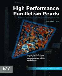 bokomslag High Performance Parallelism Pearls Volume Two
