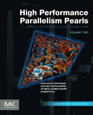 High Performance Parallelism Pearls Volume Two 1