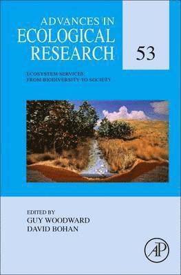 Guy Woodward, David Bohan - Ecosystem Services: From Biodiversity to Society, Part 1, Inbunden