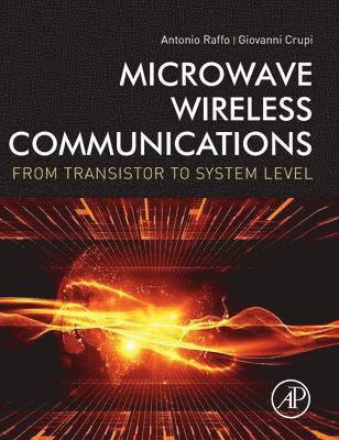 bokomslag Microwave Wireless Communications