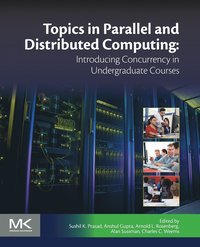 bokomslag Topics in Parallel and Distributed Computing