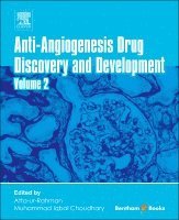 Atta-ur Rahman, Muhammad Iqbal Choudhary - Anti-Angiogenesis Drug Discovery and Development, Häftad