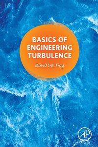 bokomslag Basics of Engineering Turbulence