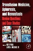 bokomslag Transfusion Medicine, Apheresis, and Hemostasis