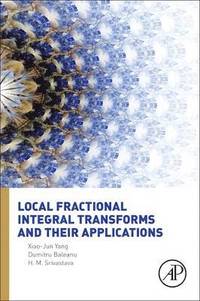bokomslag Local Fractional Integral Transforms and Their Applications