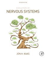 Georg F. Striedter, Theodore H. Bullock, Todd M. Preuss, John Rubenstein, Leah A. Krubitzer - Evolution of Nervous Systems, Inbunden