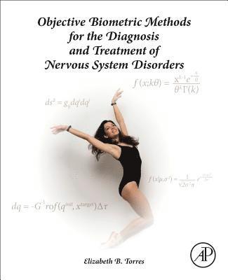 bokomslag Objective Biometric Methods for the Diagnosis and Treatment of Nervous System Disorders