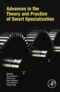 bokomslag Advances in the Theory and Practice of Smart Specialization