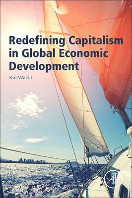 bokomslag Redefining Capitalism in Global Economic Development