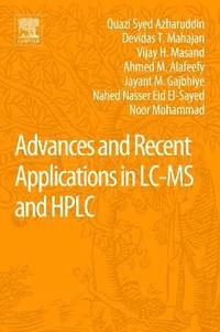bokomslag Advances and Recent Applications in LC-MS and HPLC