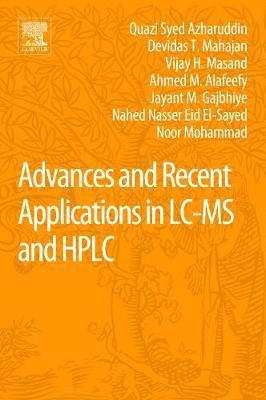 Advances and Recent Applications in LC-MS and HPLC 1